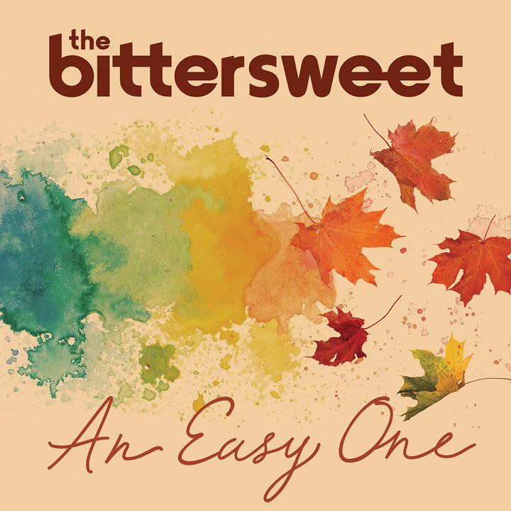 Νέο τραγούδι: “An Easy One” από τους “The BitterSweet”
