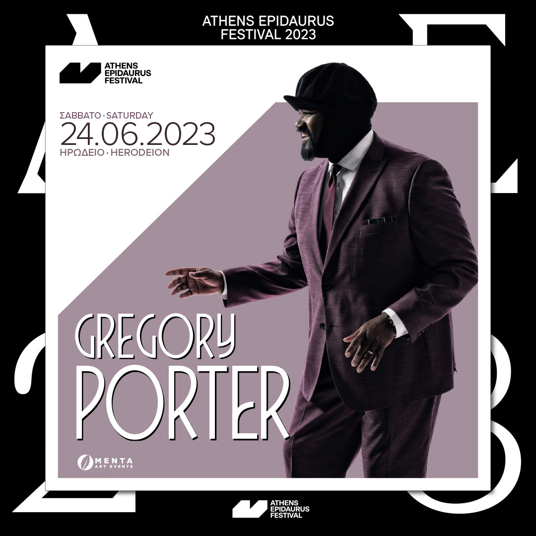 Λίγο πριν το Royal Albert Hall του Λονδίνου, o Gregory Porter έρχεται για πρώτη φορά στην Ελλάδα!